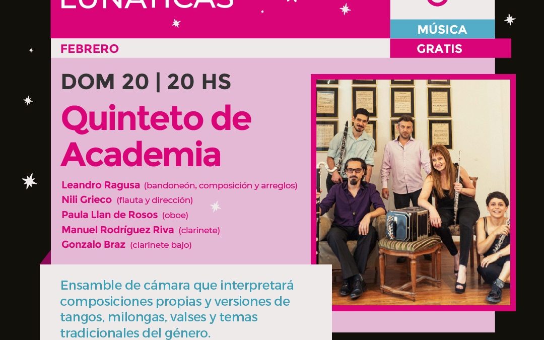 Quinteto de Academia en «Terrazas lunáticas»