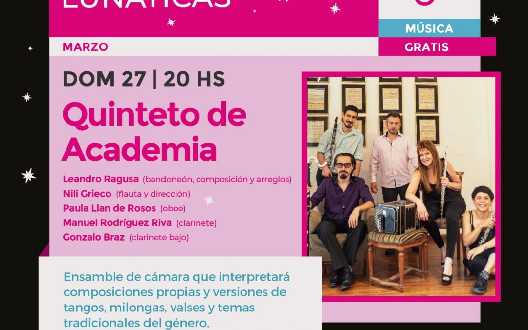 Quinteto de Academia nuevamente en «Terrazas lunáticas»