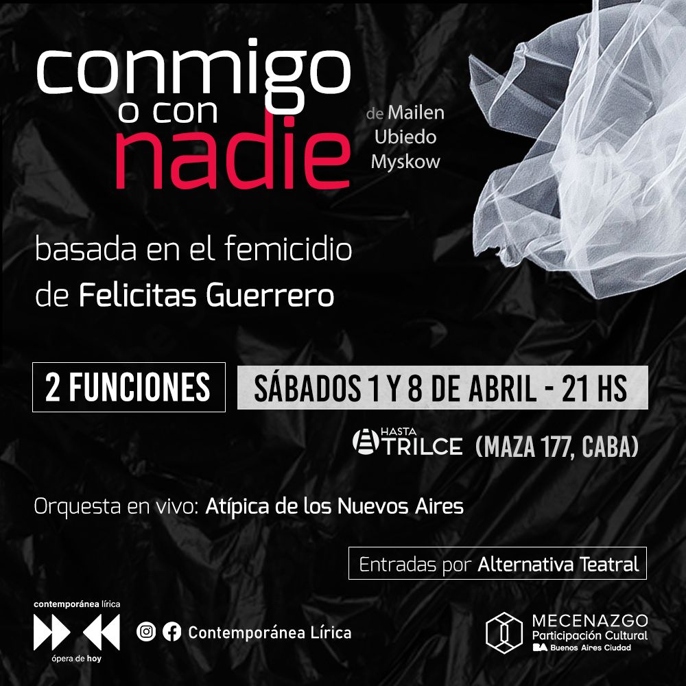 Conmigo o con nadie - ópera