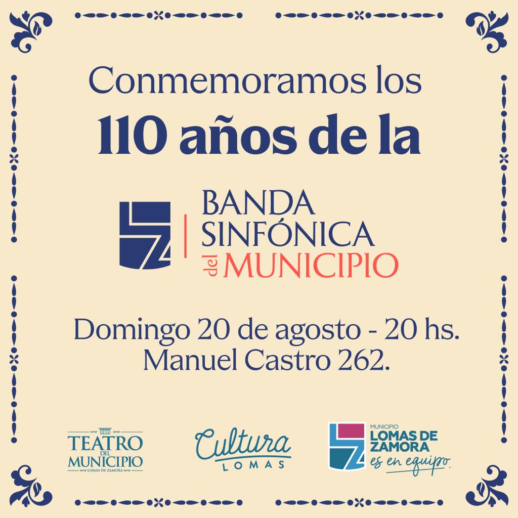 Banda Sinfónica de Lomas de Zamora 110 años
