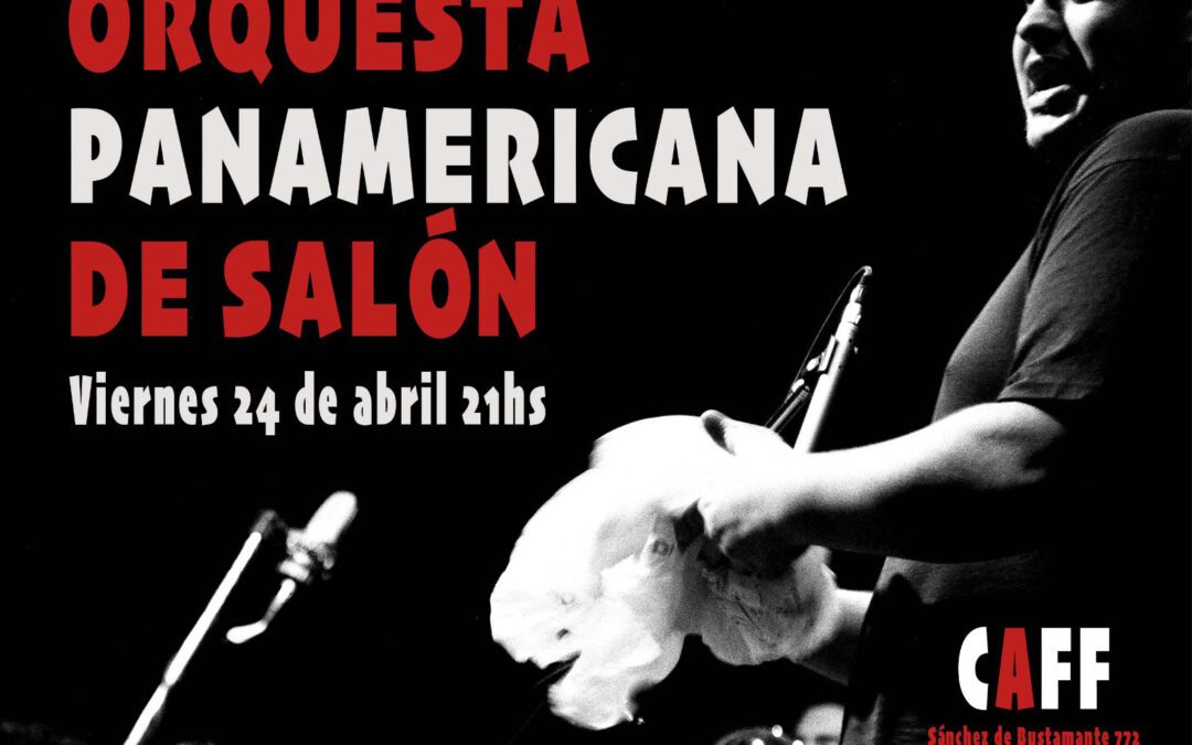 Una noche con La Orquesta de Salón y amigos